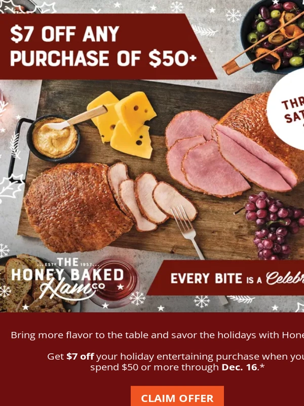 THE Honey Baked - $7 off $50+ ends 12/16! ✨