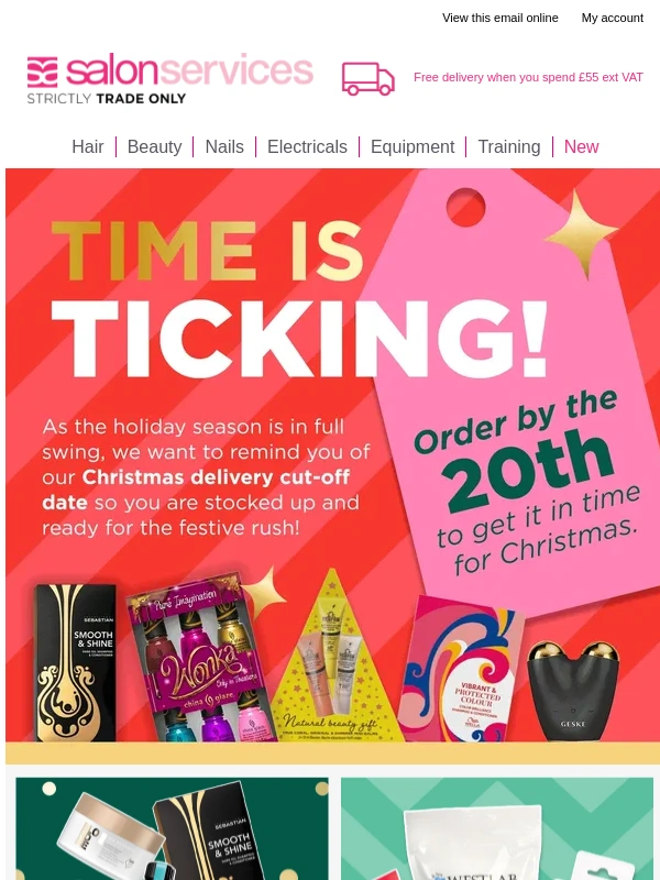 Salon Services - Important Christmas Delivery Update! ?