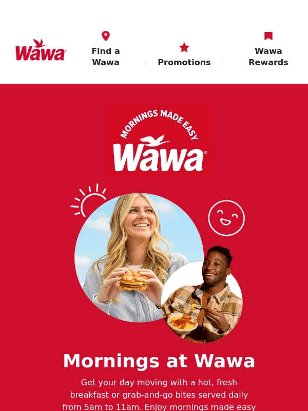 wawa - Wawa,rise & shine for breakfast time!