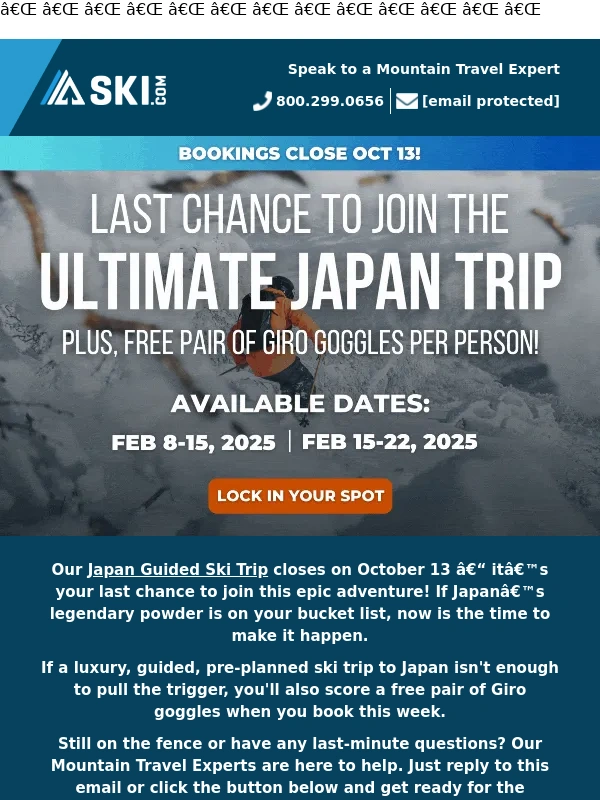 Ski - Last call for Japan + free Giro goggles