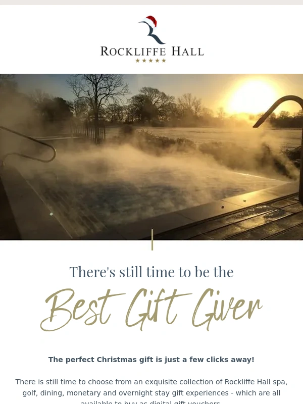 Rockliffe Hall - The gift of Rockliffe,straight to your inbox! ✉