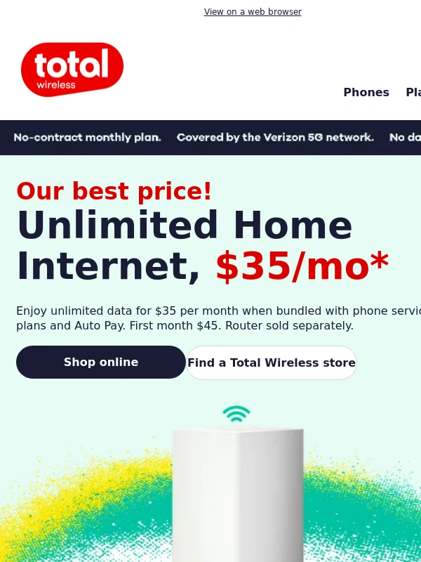 Total Wireless - Only $35/mo! Unlimited Home Internet ?