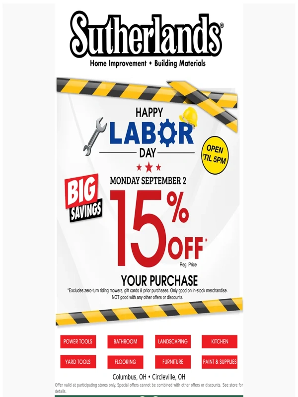 Sutherlands - Labor Day Saving 15% Off!