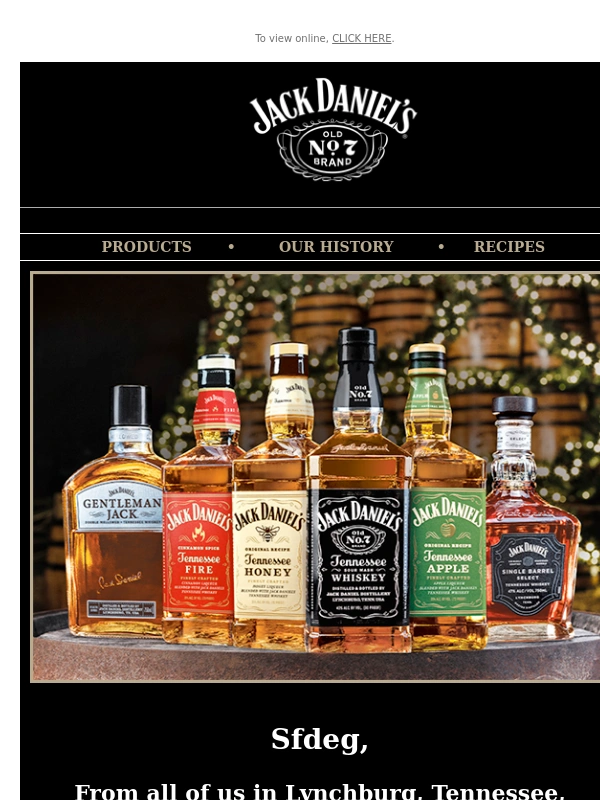 Jack Daniels - HAPPY HOLIDAYS FROM LYNCHBURG