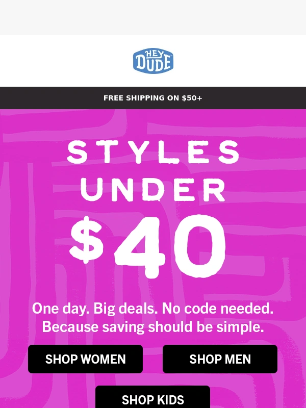 HEYDUDE - FINAL HOURS ? DEAL OF THE DAY