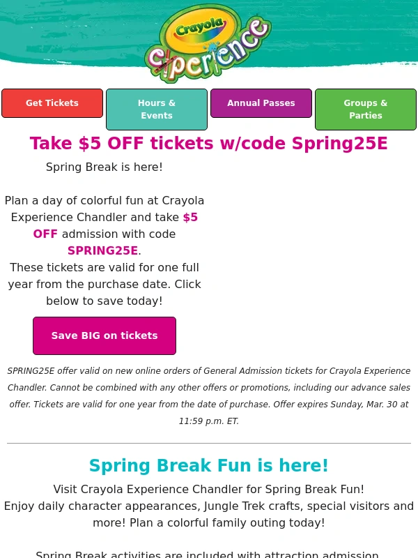 Crayola Experience - ? Save $5 on Spring Break fun! ?