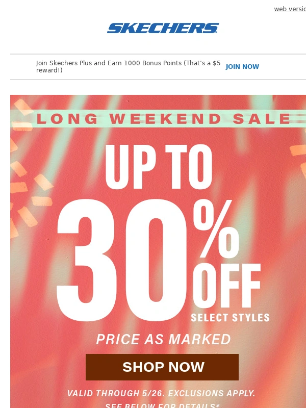 Skechers - Celebrate the Long Weekend with Savings