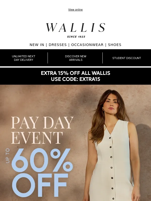 Wallis - Got Your Eye on Wallis This Payday?