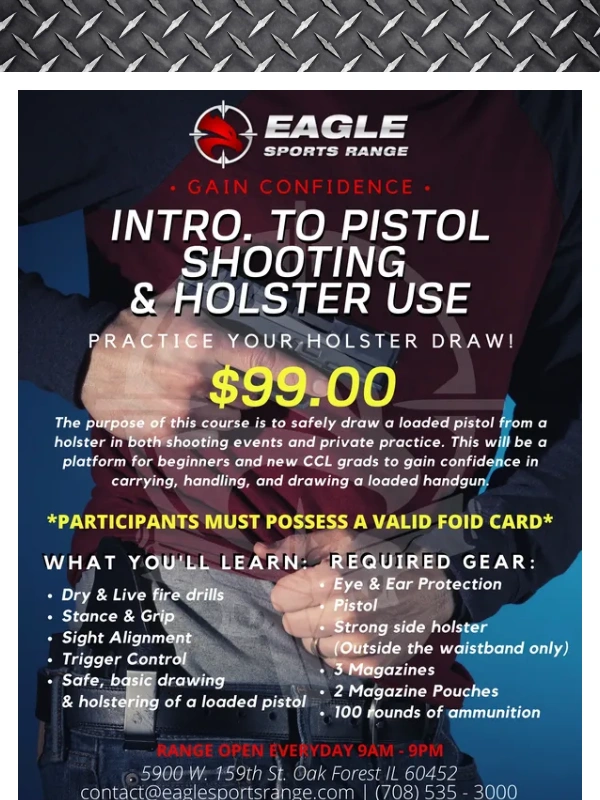 Eagle Sports Range - Intro to Holster Use & Pistol Shooting - Monday December 18,2023