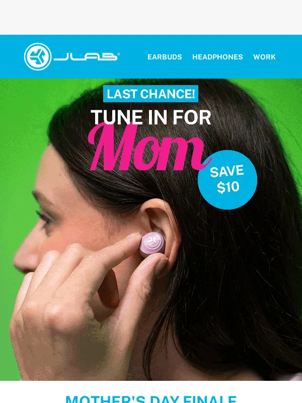 JLab Audio - Mom's Day Deals Ending Soon! ?