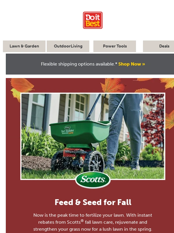 Do it Best - Get instant savings on Scotts fall lawn care