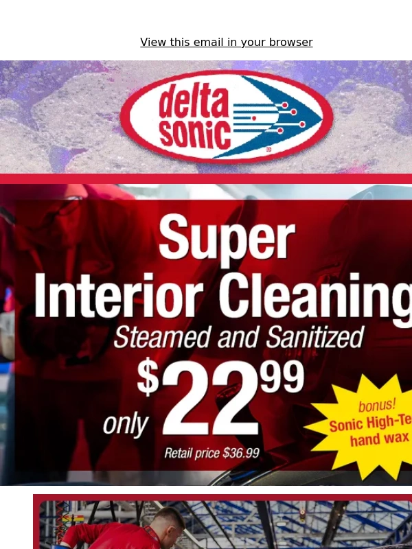 Delta Sonic - ? SAVE TODAY ONLY! Super Interior Cleaning only $22.99!