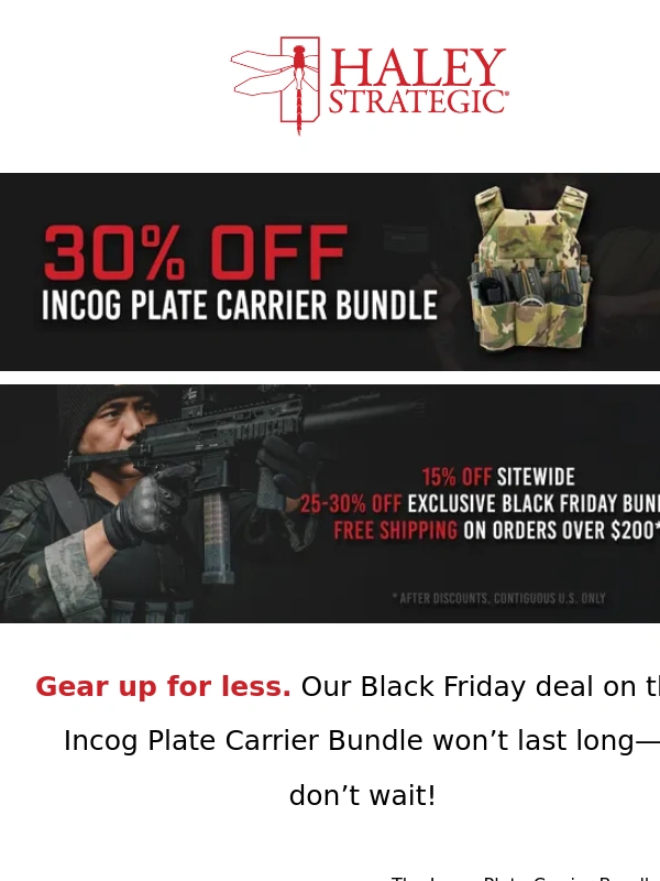Haley Strategic - Black Friday Alert: Save 30% on Incog Plate Carrier Bundles!
