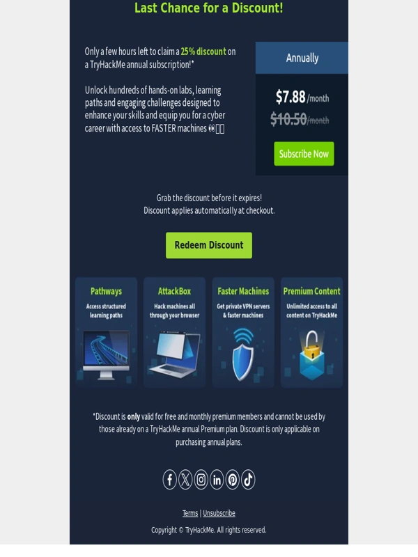 TryHackMe - Last Chance for 25% Off! Get Access To Our Premium Content For A Year ?