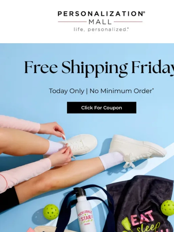 Personalization Mall - Free Shipping Friday Is Here Just For Subscribers!