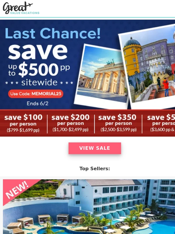 Great Value Vacations - Memorial Day Sale is Going,Going,Gone…