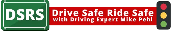 Drive Safe Ride Safe