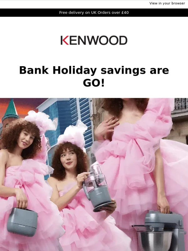 Kenwood - Bank Holiday deals on the Kenwood Go collection!