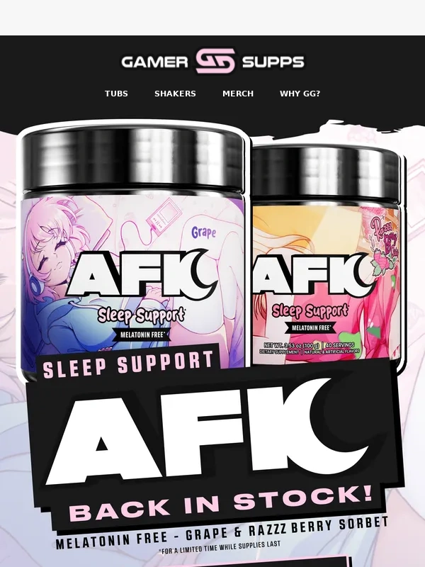 Gamer Supps - AFK IS BACK ?