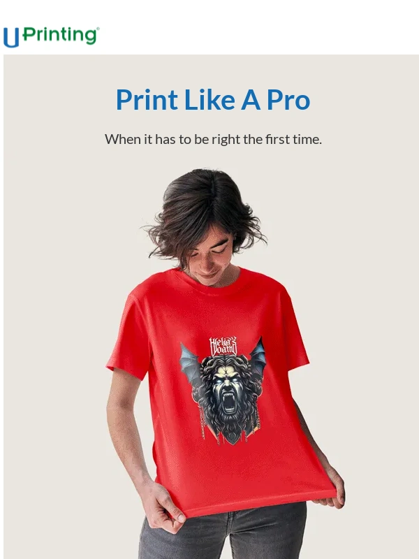 UPrinting - Want to Print Like a Pro? We Got You Covered