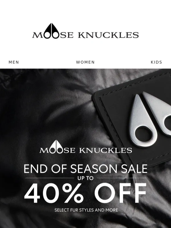 Moose Knuckles - ⏰ It's End of Season Sale time! ⏰