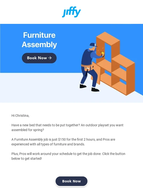 Jiffy - We're experts at putting your furniture together!