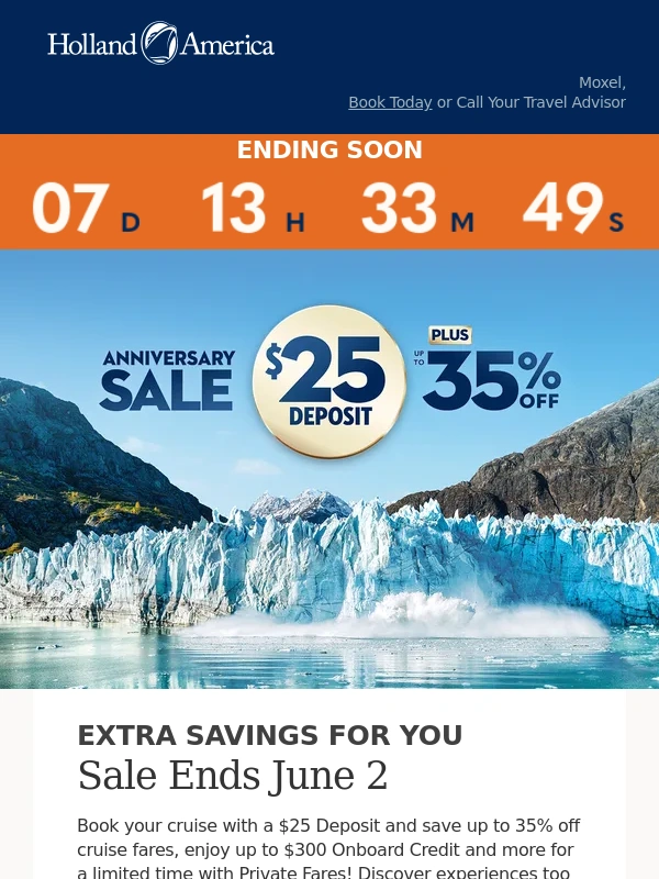 Holland America - Last Chance for Anniversary Sale Savings