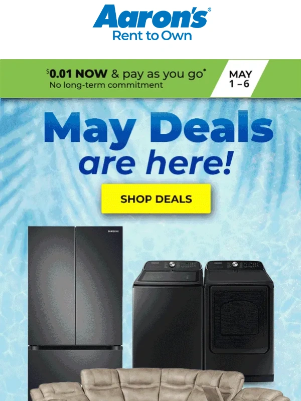 aaron's - Splash into May deals ?
