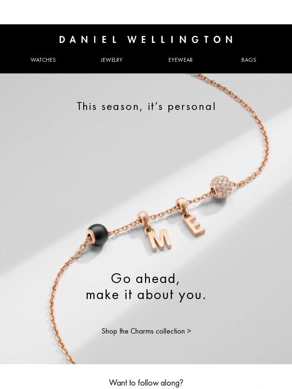 Daniel Wellington - This season,it's personal