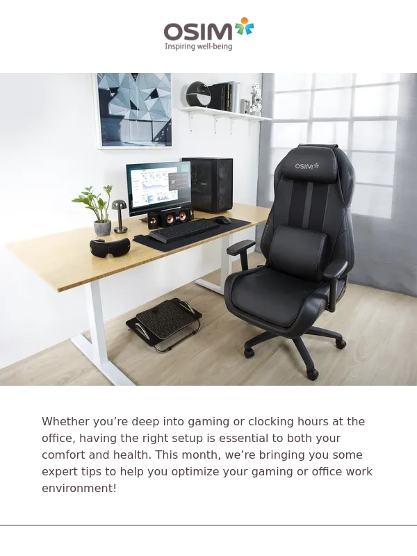 OSIM - Boost Your Gaming & Office Setup with These Essential Tips!