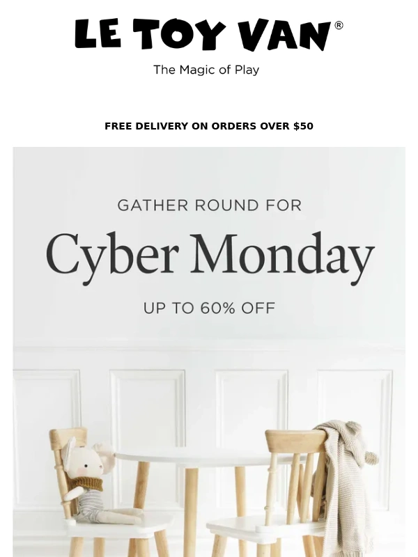 Le Toy Van - Happy Cyber Monday ? Enjoy up to 60% off!