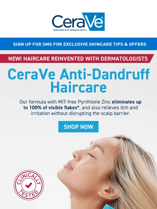 CeraVe - Say Goodbye to Dandruff & Visible Flakes