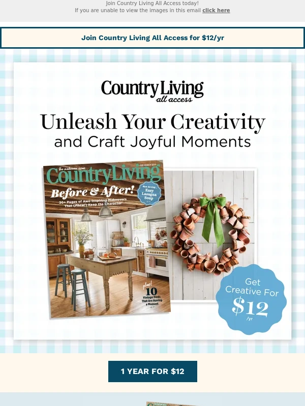Country Living - Exclusive Offer: Become a Member for $12/Year