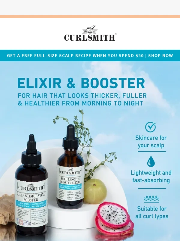 Curlsmith - Get thicker,fuller,healthier hair with our Elixir & Booster! ?