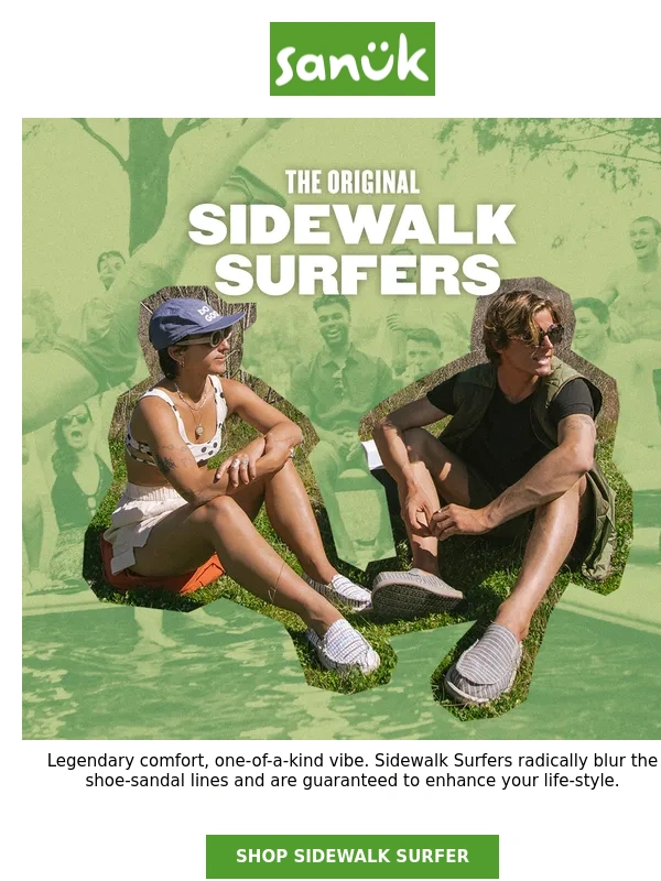 Sanuk - The Legendary Sidewalk Surfer