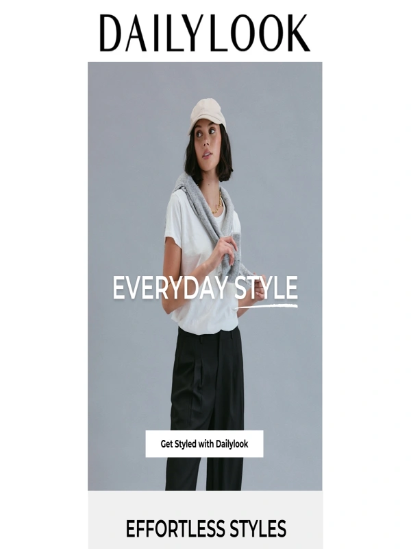 Daily Look - Get styled in styles that make sense for YOU