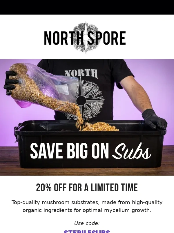 North Spore - Sterile substrates are on sale NOW!
