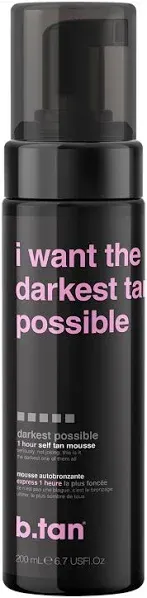 B.Tan I Want The Darkest Tan Possible Self Tan Mousse