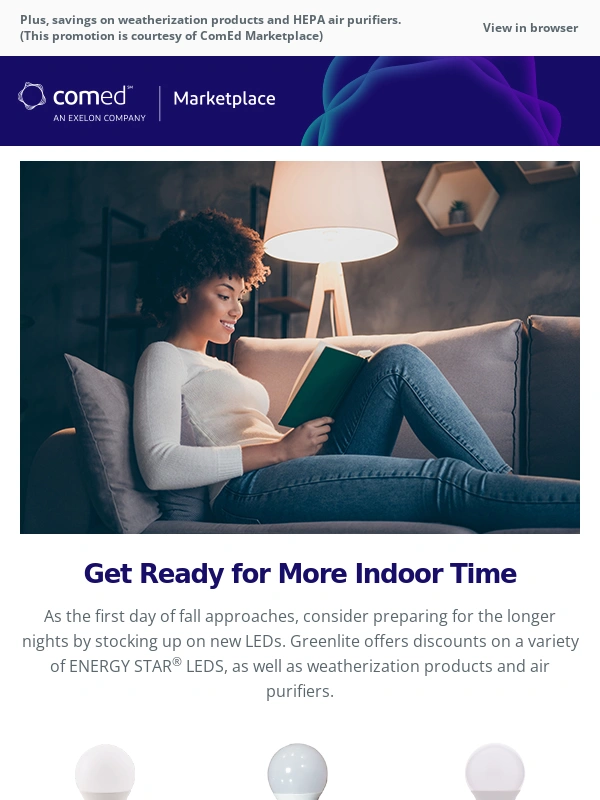 ComEd Marketplace - ? Fall is Coming: Get Special Pricing on LEDs Today!