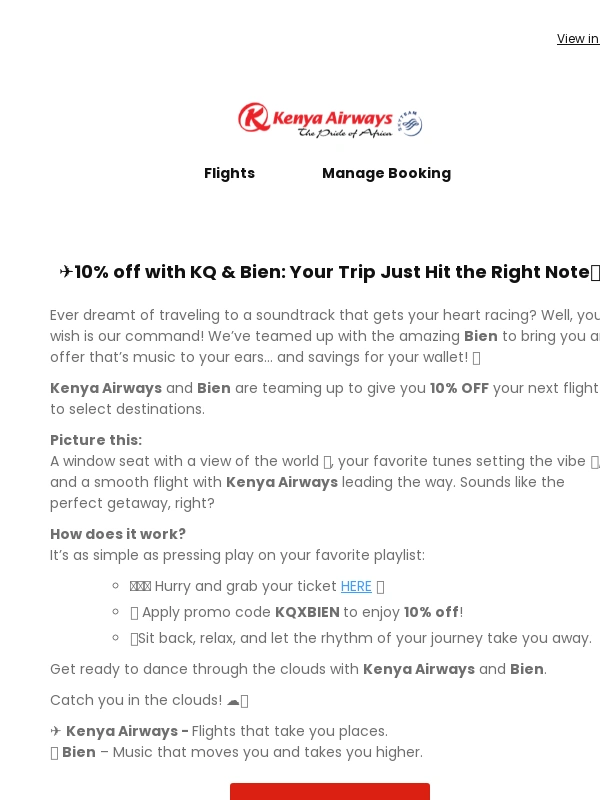 Kenya Airways - ?Fly to the Beat and Get 10% Off with KQ & Bien: Use Code KQXBIEN