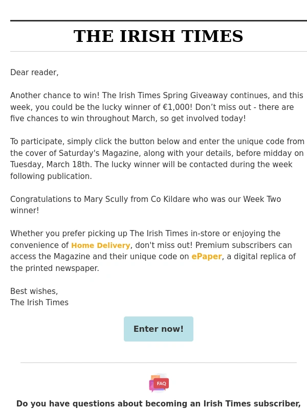 Irish Times - Reader,your next chance to win €1,000 is here!