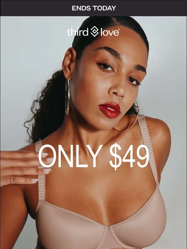 ThirdLove - ENDS TODAY ⏳Save now Third Love