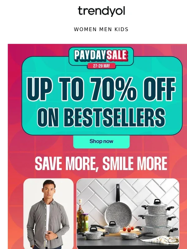 Trendyol - Get the bestsellers of the Payday Sale! Up to 70% off here