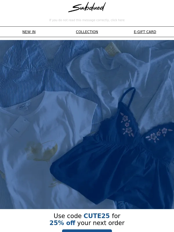 Subdued - ? Last chance: CUTE25 ends soon!