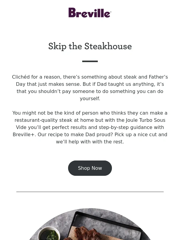 Breville - Skip the Steakhouse