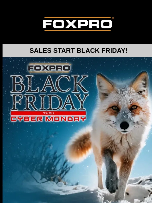 Foxpro - Upcoming FOXPRO Black Friday Sales