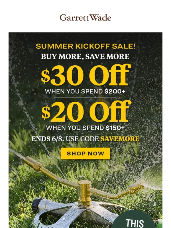 Garrett Wade - ☀️ Kick Off Summer with $30 Off!