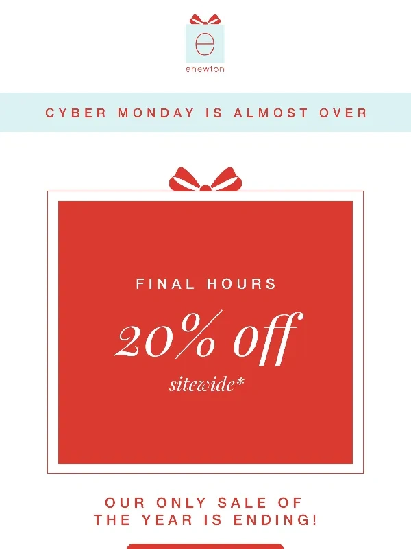 enewton - Final Hours for 20% Off