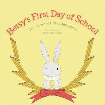 Betsy's First Day of School