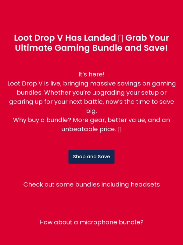 HyperX - ? Score Big with Loot Drop V Bundle Deals!